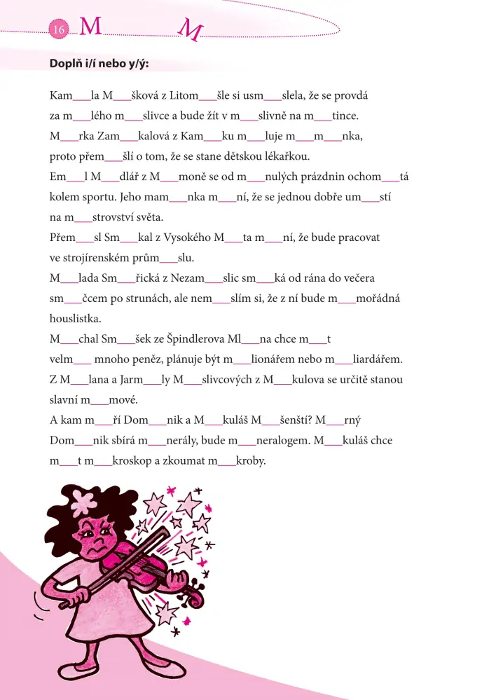 DESETIMINUTOVKY. Vyjmenovaná slova