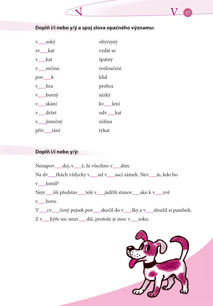 DESETIMINUTOVKY. Vyjmenovaná slova