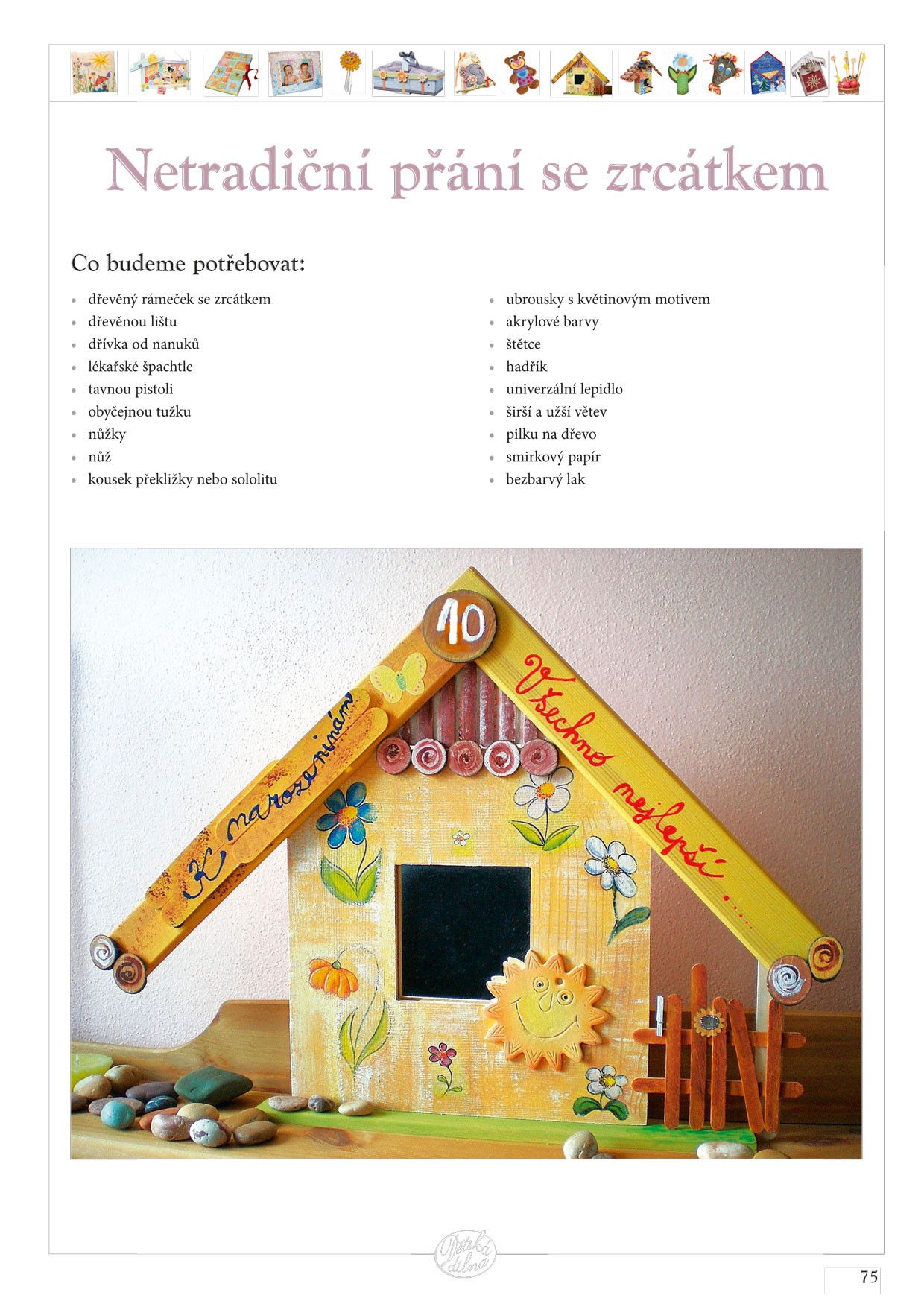 Originální tvoření pro malá i velká stvoření