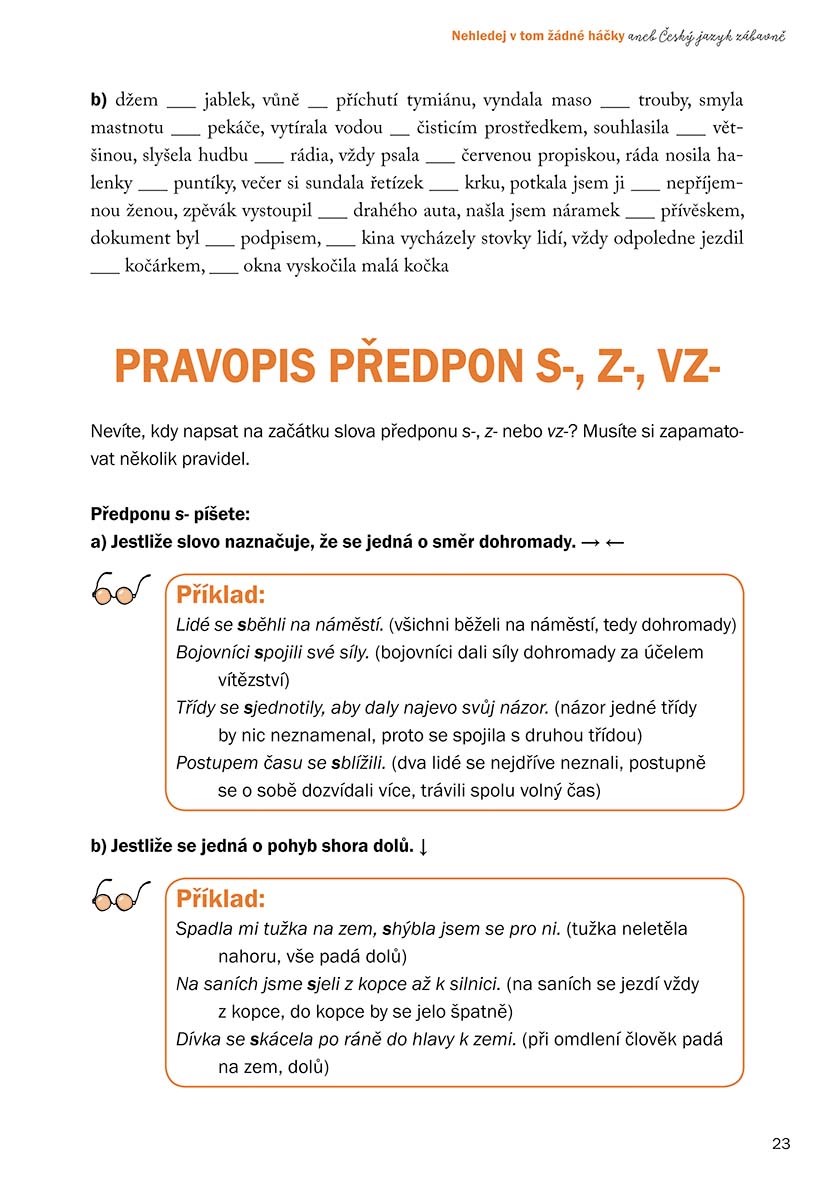 Nehledej v tom žádné háčky