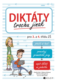 Diktáty trochu jinak pro 3. a 4. třídu
