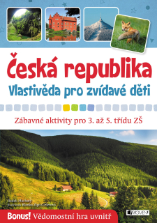 Vlastivěda pro zvídavé děti - Česká republika